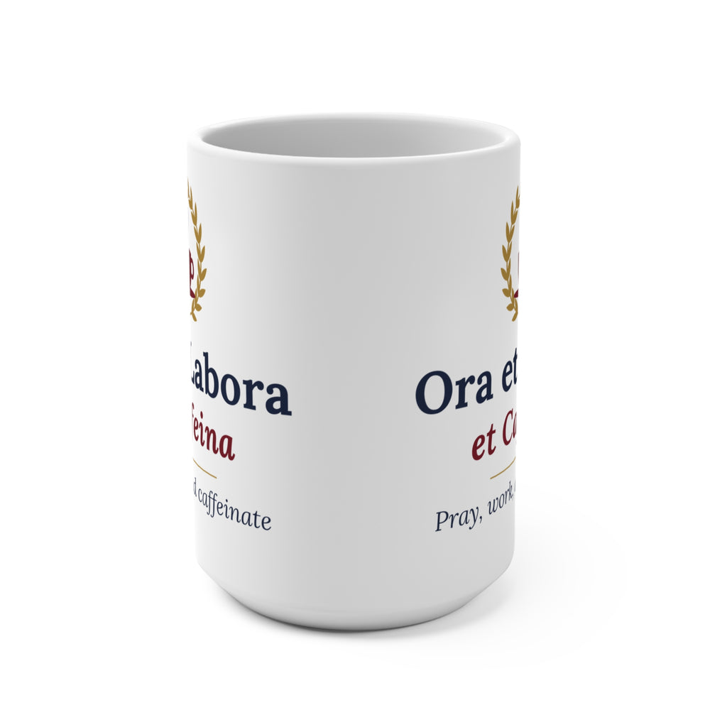 Ora et Labora et Caffeina funny Catholic coffee mug with laurel wreath and coffee cup